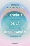 EL ESPRITU DE LA RESPIRACIN