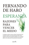 ESPERANZA:RAZONES PARA VENCER MIEDO