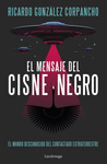 EL MENSAJE DEL CISNE NEGRO