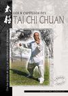 8 CAPITULOS DEL TAI CHI CHUAN, LOS