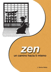 ZEN UN CAMIMO HACIA TI MISMO