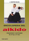 ENCICLOPEDIA DEL AIKIDO (TOMO QUINTO)