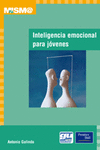 INTELIGENCIA EMOCIONAL PARA JOVENES