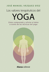 LOS VALORES TERAPUTICOS DEL YOGA