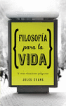 FILOSOFIA PARA LA VIDA