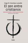 ZEN ENTRE CRISTIANOS, EL