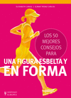 LOS 50 MEJORES CONSEJOS PARA UNA FIGURA