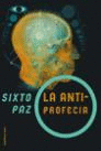 ANTIPROFECIA, LA