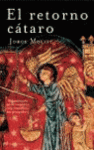 RETORNO CATARO, EL