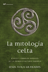 MITOLOGIA CELTA , LA