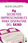 69 SECRETOS IMPRESCINDIBLES P DISFRUTAR