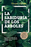 LA SABIDURIA DE LOS ARBOLES