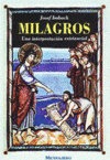 MILAGROS (UNA INTERPRETACION EXISTENCIAL