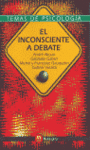 INCONSCIENTE A DEBATE, EL