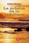 MUSICA DE LO COTIDIANO, LA