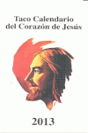 TACO CALENDARIO CORAZON JESUS 2013