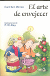 ARTE DE ENVEJECER, EL
