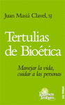 TERTULIAS DE BIOETICA