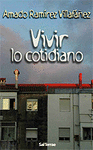 VIVIR LO COTIDIANO