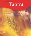 TANTRA. CONCIENCIA SAGRADA DEL SEXO Y LA EXISTENCI