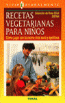 RECETAS VEGETARIANAS PARA NIOS