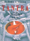 TANTRA, DE LA SEXUALIDAD SAGRADA DEL AMO