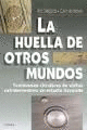 HUELLA DE OTROS MUNDOS, LA