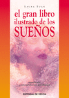 GRAN LIBRO ILUSTRADO DE LOS SUE�OS, EL