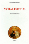 MORAL ESPECIAL - INICIACION TEOLOGICA