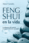 FENG SHUI EN LA VIDA. LA INFLUENCIA DE