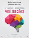 LA VOCACION Y FORMACION DEL PSICOLOGO CLINICO