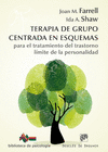 TERAPIA DE GRUPO CENTRADA EN ESQUEMAS PARA EL TRATAMIENTO DEL TRA