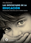 LAS DIFICULTADES DE LA EDUCACION