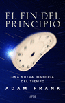 FIN DEL PRINCIPIO, EL