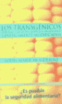 TRANSGENICOS VERDADES Y MENTIRAS SOBRE