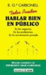 TODOS PUEDEN HABLAR BIEN EN PUBLICO