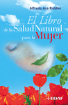 LIBRO DE LA SALUD NATURAL PARA LA MUJER