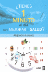�TIENES UN MINUTO AL D�A PARA MEJORAR TU SALUD?