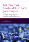REMEDIOS FLORALES D DR BACH PARA MUJERES