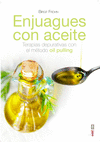 ENGUAJES CON ACEITES