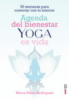 AGENDA DEL BIENESTAR YOGA ES VIDA