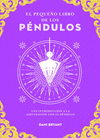 EL PEQUE�O LIBRO DE LOS PENDULOS