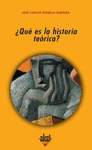 QUE ES LA HISTORIA TEORICA?