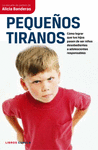 PEQUEOS TIRANOS