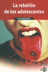 REBELION DE LOS ADOLESCENTES, LA