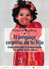 LENGUAJE CORPORAL DE TU HIJO,EL