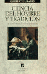 CIENCIA DEL HOMBRE Y TRADICION