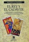 REY Y EL CADAVER,EL