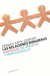 RELACIONES DURADERAS AMOROSAS, DE AMISTA