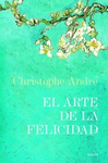 ARTE DE LA FELICIDAD , EL